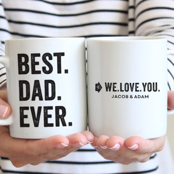 Best Dad Ever Mug // Personalized Dad Gift