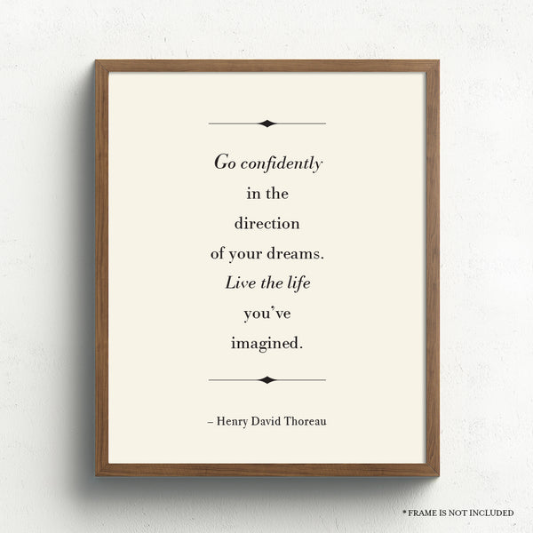 Live The Life You've Imagined // Henry David Thoreau