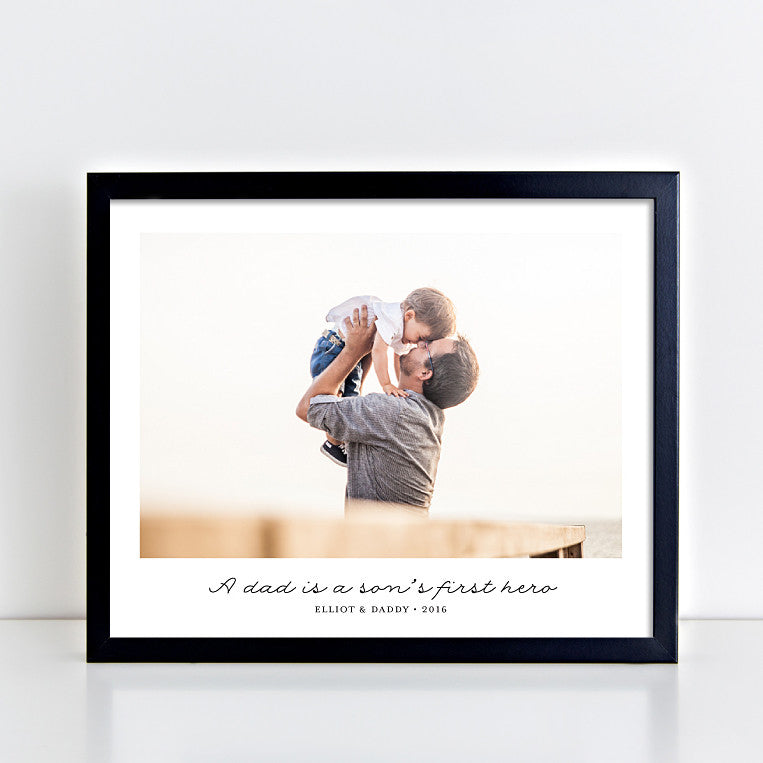 A Dad is a Son's First Hero // Photo Quote Print