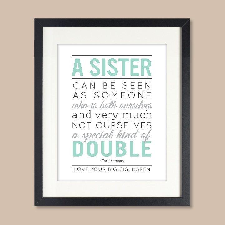 Personalized Sister Quote Art Print // Special Sister